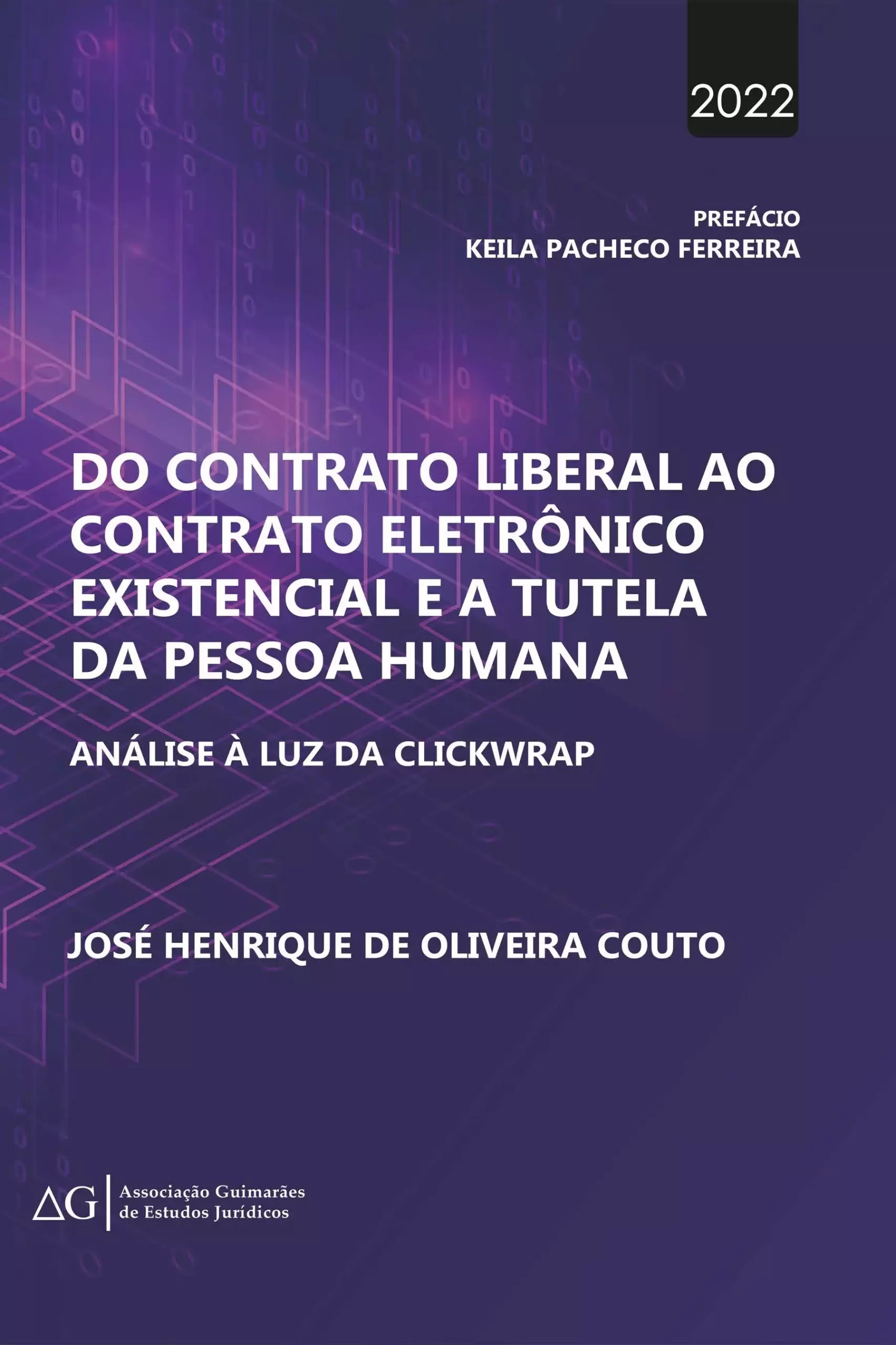 Capa - Do Contrato Liberal ao Contrato Eletrônico Existencial e a Tutela da Pessoa Humana análise à luz da clickwrap