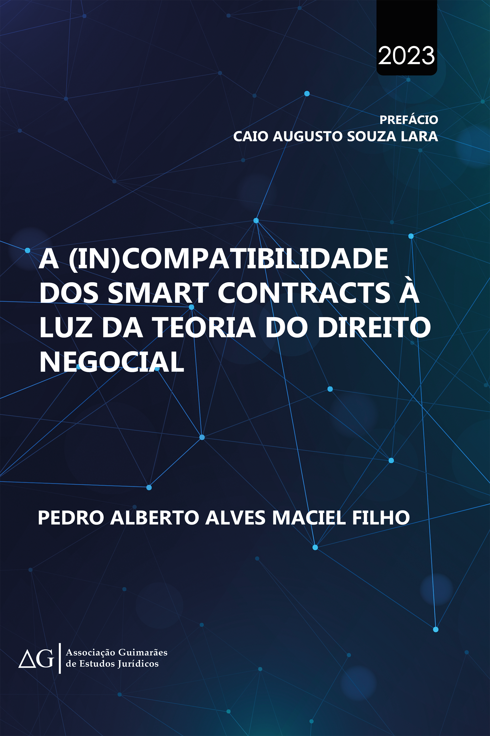 A InCompatibilidade dos Smart Contracts a Luz da Teoria do Direito Negocial